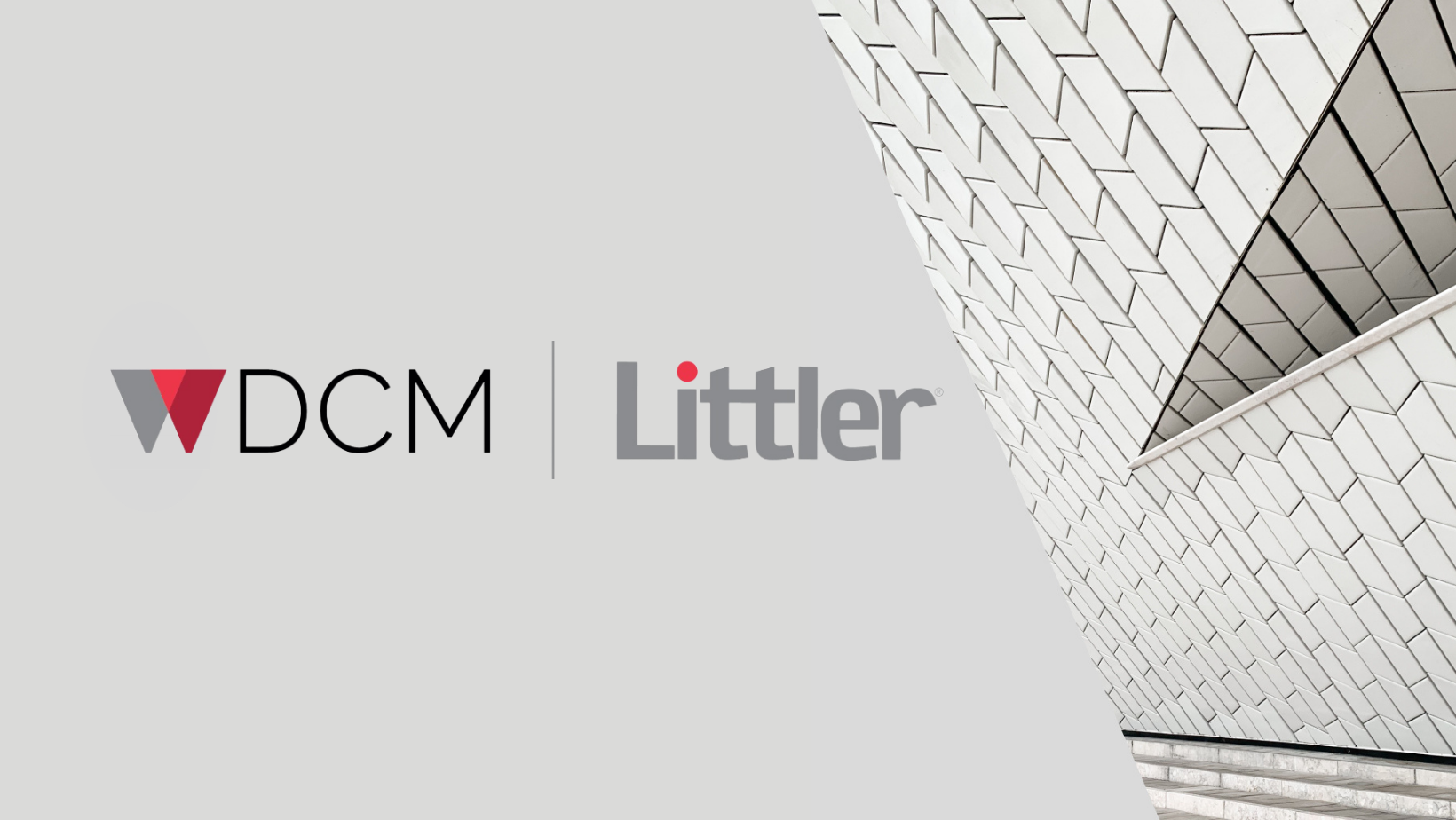 DCM | Littler